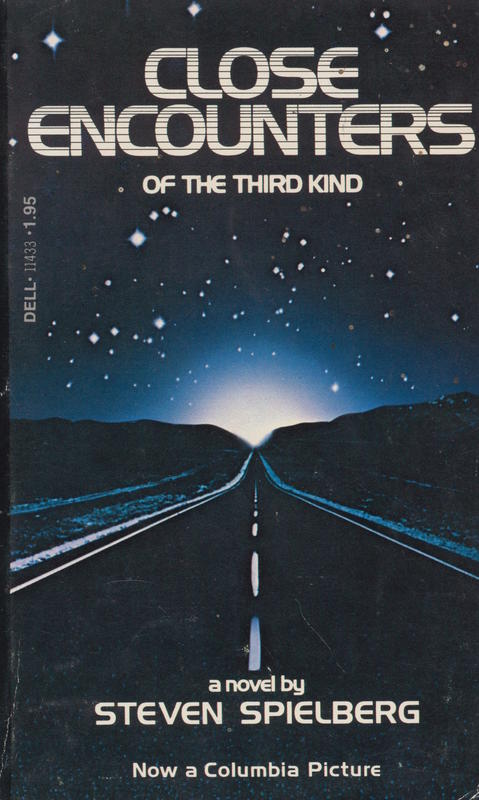 Close encounters of the third kind / Steven Spielberg cover