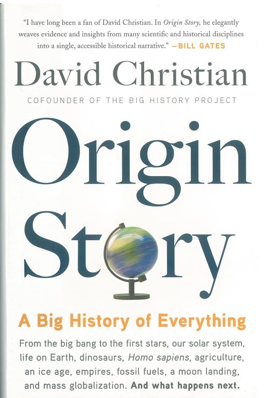 Origin story : a big history of everything / David Christian cover