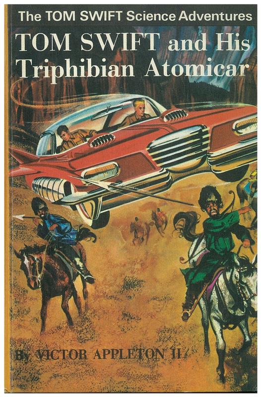 Tom Swift and his triphibian atomicar / by Victor Appleton II ; illustrated by Charles Brey ; [by James Duncan Lawrence] cover
