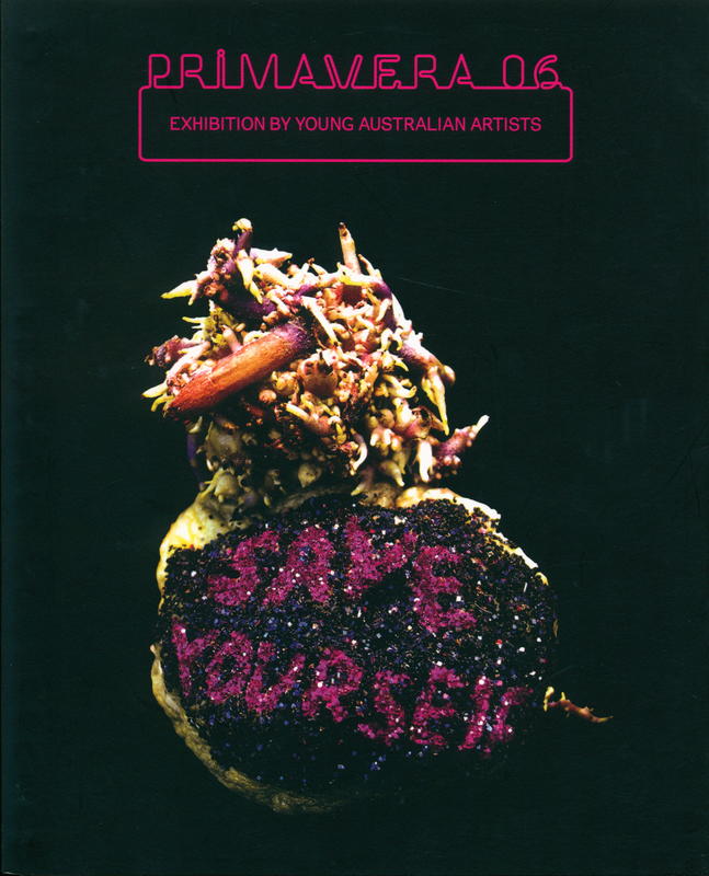 Primavera 06: exhibition by young Australian artists cover