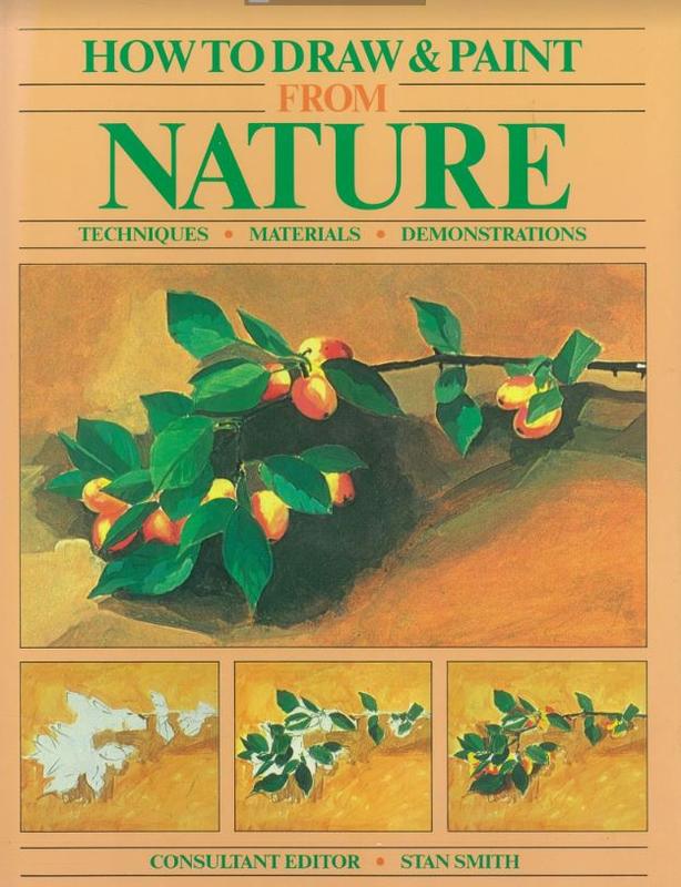 How to draw & paint from nature / [editors, Victoria Funk, Judy Martin] cover