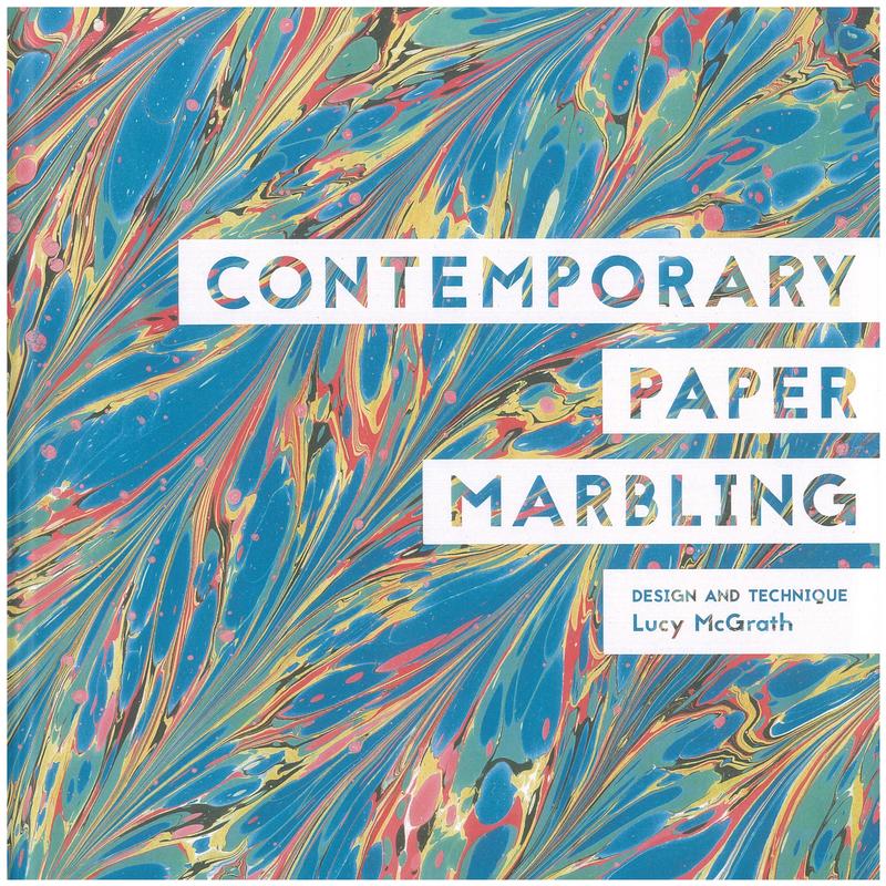 Contemporary paper marbling / Lucy McGrath cover