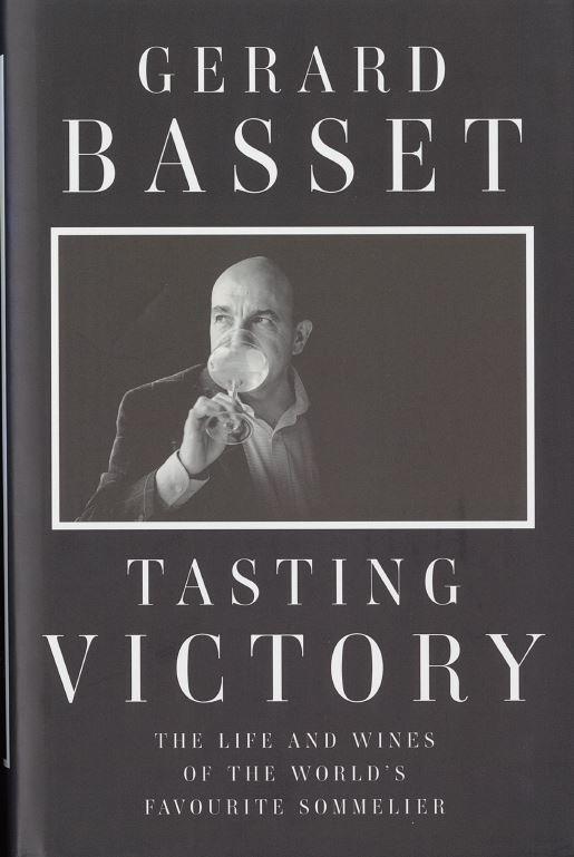 Tasting victory : the life and wines of the world's favourite sommelier / Gérard Basset cover