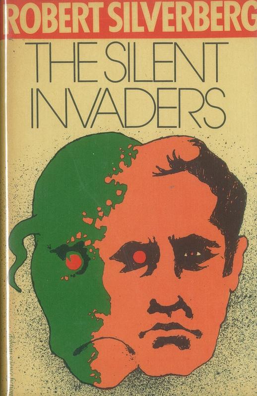 The silent invaders / Robert Silverberg cover