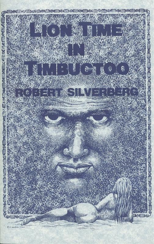 Lion time in Timbuctoo / Robert Silverberg ; introduction by Karen Haber ; illustration by Donna Gordon cover