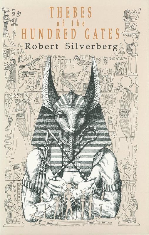 Thebes of the hundred gates / Robert Silverberg ; illustration by Donna Gordon cover