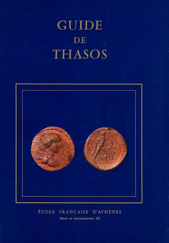 Guide de Thasos / École française d'Athènes ; preface de Georges Daux cover