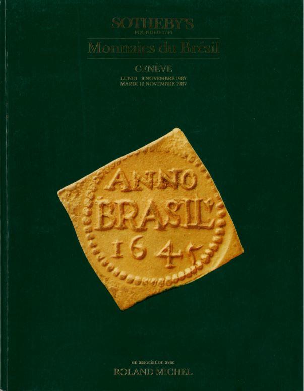 Monnais du Bresil = Coins of Brazil : Lundi 9 novembre 1987 et Mardi 10 novembre 1987 / Sotheby's Geneve cover