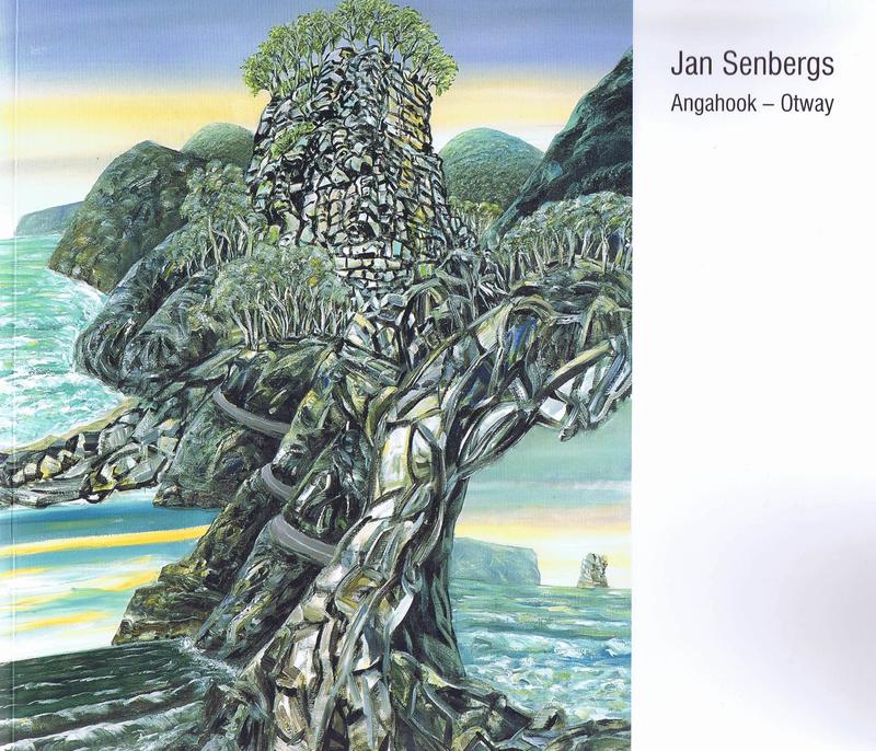 Jan Senbergs : Angahook - Otway / Niagara Galleries cover