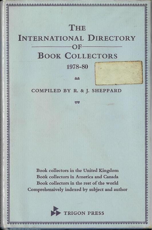 International directory of book collectors 1978-80 / compiled by Roger & Judith Sheppard cover