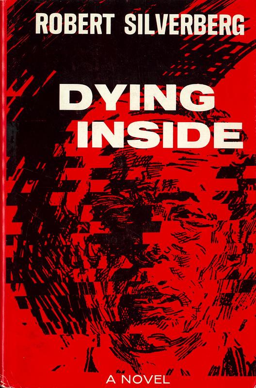 Dying inside / by Robert Silverberg cover