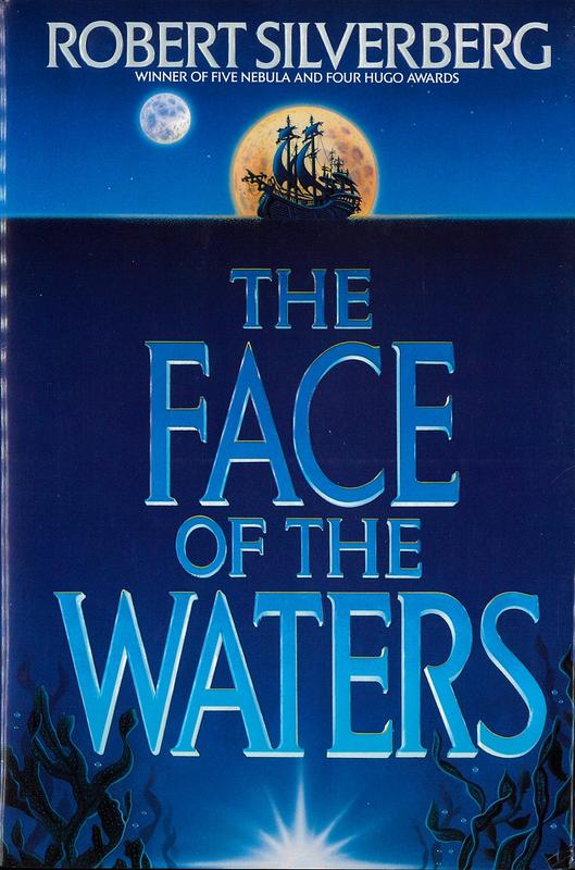 The face of the waters / Robert Silverberg cover