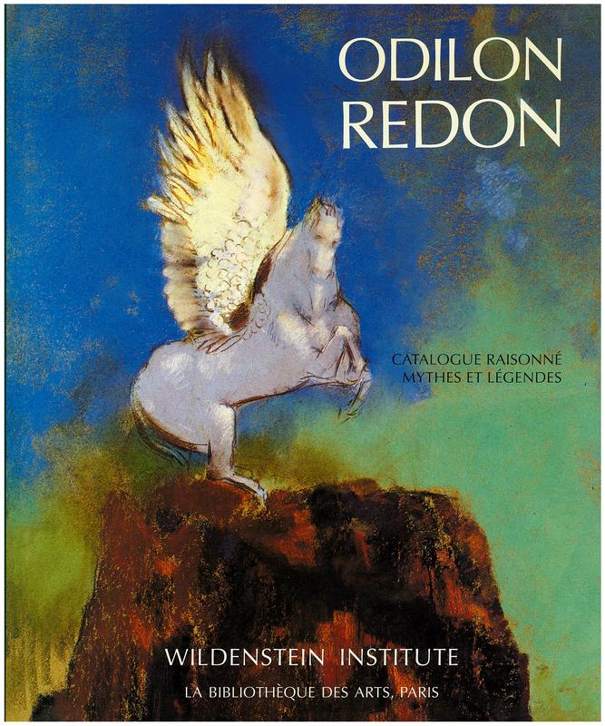 Odilon Redon : catalogue raisonné : mythes et legendes / Alec Wildenstein cover