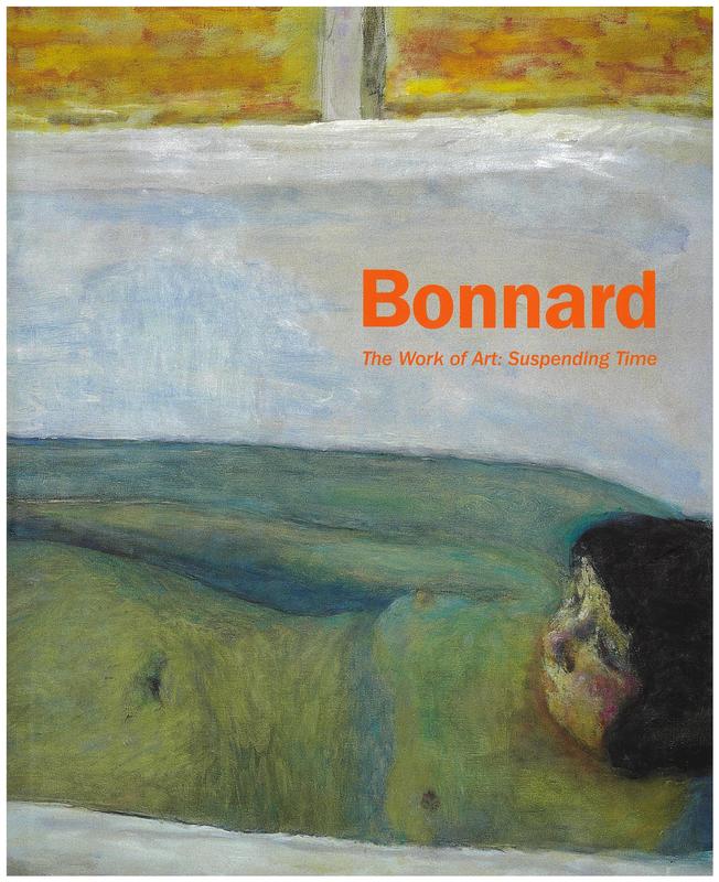 Pierre Bonnard : the work of art : suspending time cover