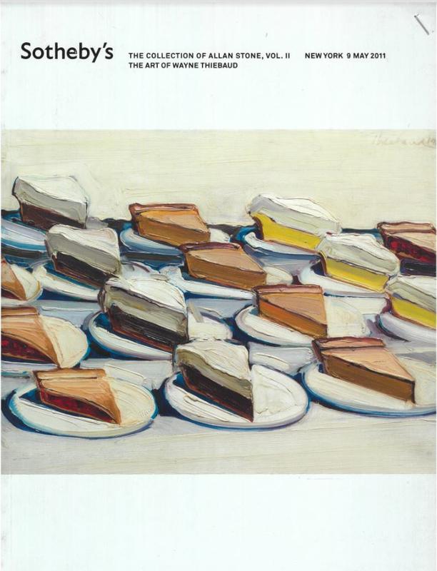 The collection of Allan Stone, vol. II : the art of Wayne Thiebaud : New York, 9 May 2011 / Sotheby's cover