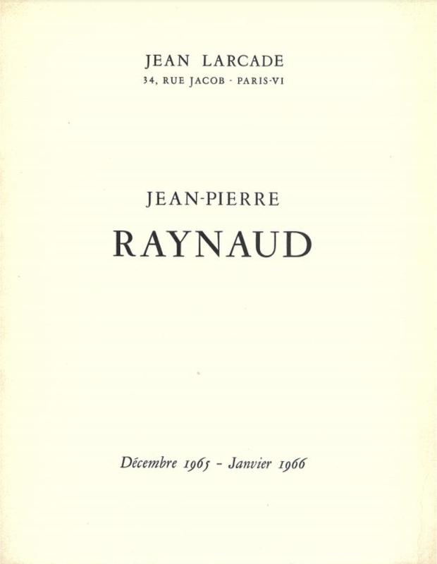 Jean-Pierre Raynaud : Decembre 1965-Janvier 1966 cover
