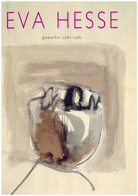 Eva Hesse : gouaches 1960-1961 cover