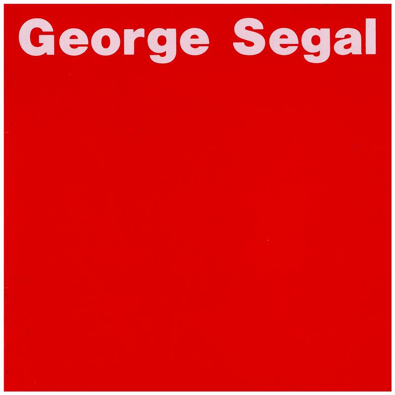 George Segal : Menschen im Environment : 1963-1972 / Reinhard Onnasch Ausstellungen cover