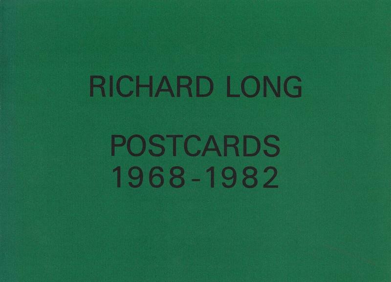 Richard Long : postcards 1968-1982 cover