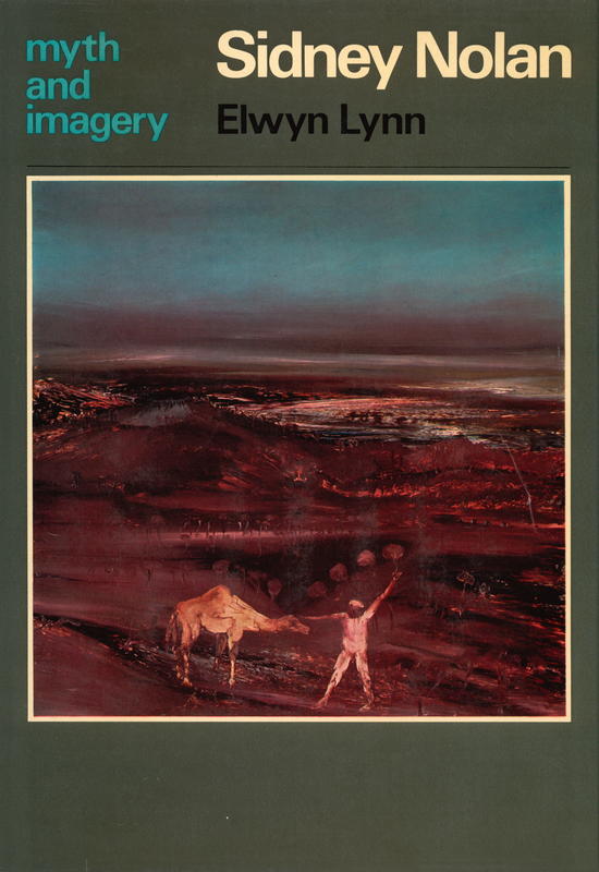 Sidney Nolan : myth and imagery cover