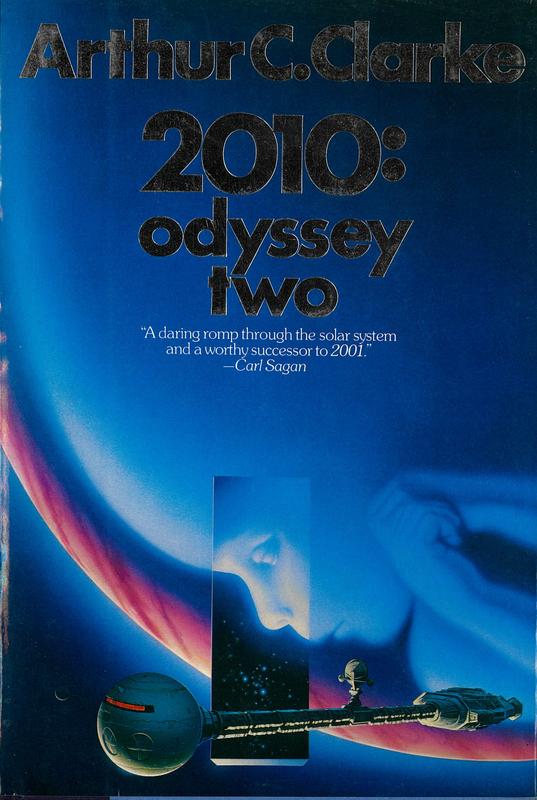 2010 : odyssey two / Arthur C. Clarke cover