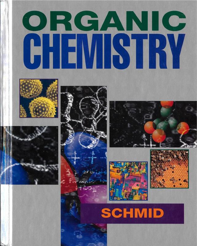 Organic chemistry / George H. Schmid cover