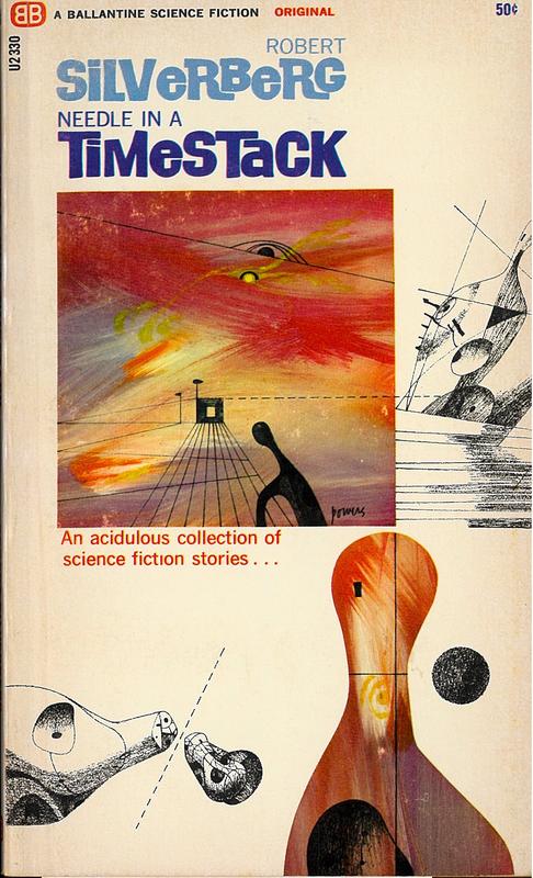 Needle in a timestack / Robert Silverberg cover