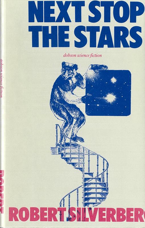 Next stop the stars / by Robert Silverberg cover