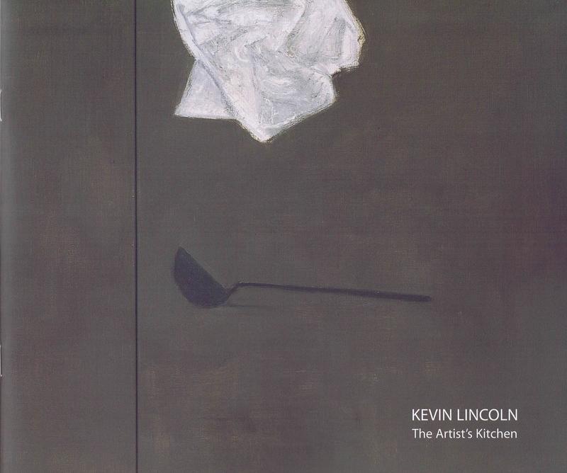 Kevin Lincoln : the artist's kitchen / Niagara Galleries cover