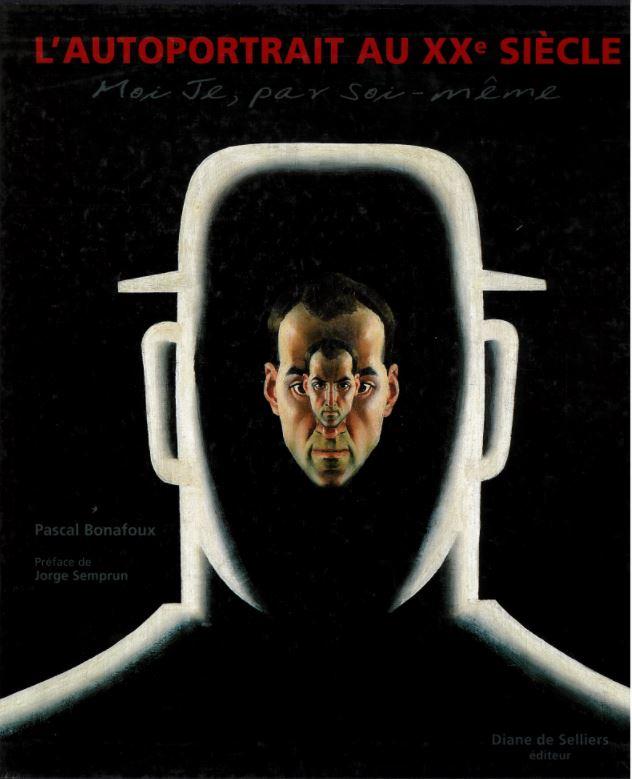 Moi je, par soi-même. L'autoportrait au XXe siècle / Pascal Bonafoux ; préface Un silence sonore par Jorge Semprun ; notices biographiques par David Rosenberg cover