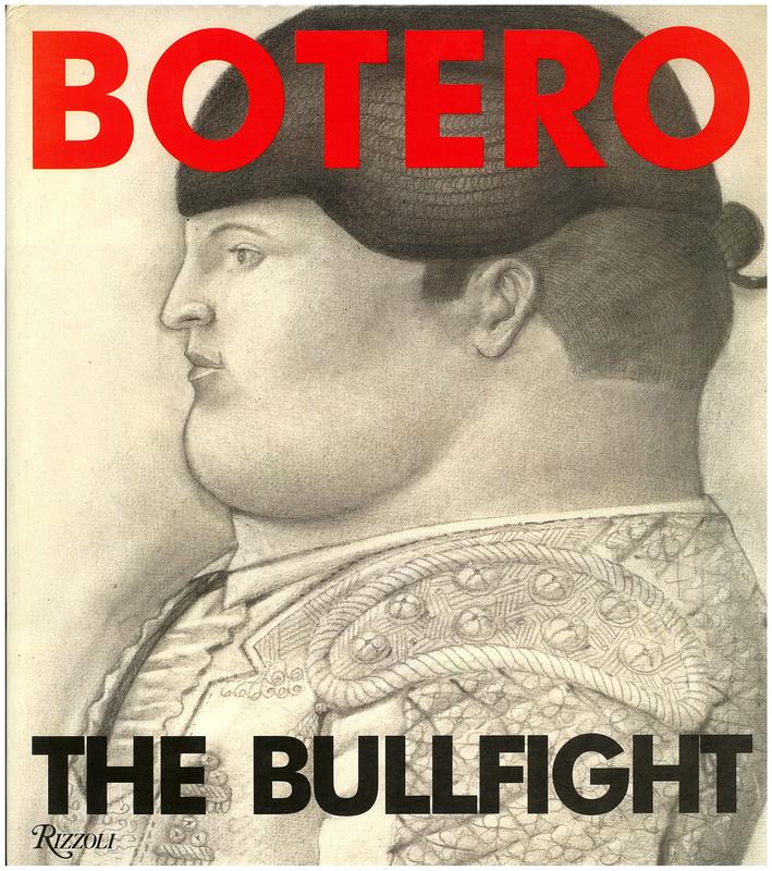 Botero : the bullfight / Jose Manuel Caballero Bonald cover