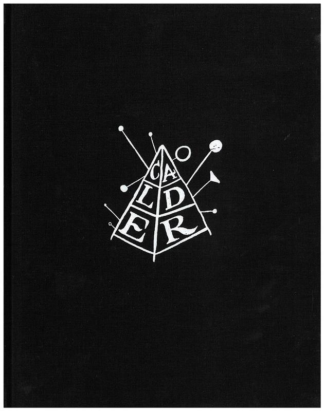 Calder : the forties / Alexander Calder ; André Masson cover
