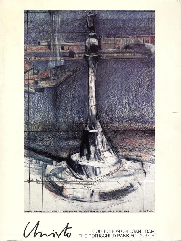 Christo : collection on loan from the Rothschild Bank AG, Zurich / organized by the La Jolla Museum of Contemporary Art, November 21, 1981 - January 3, 1982 cover