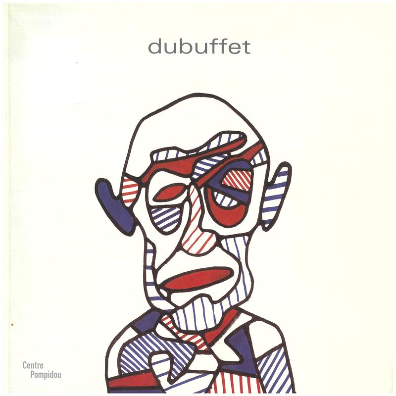 Dubuffet / sous la direction de Daniel Abadie cover
