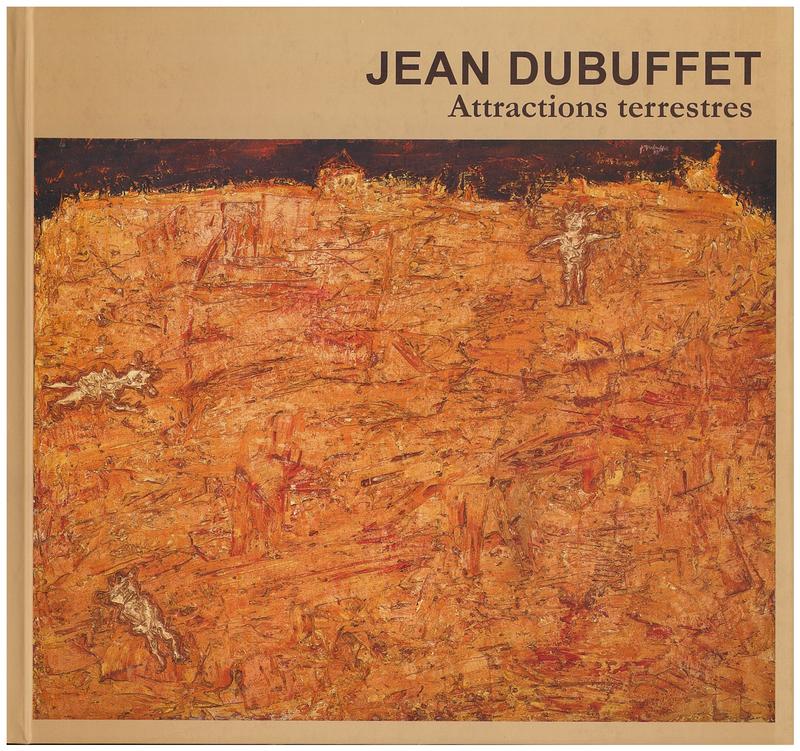 Jean Dubuffet : attractions terrestres (1943 - 1960) cover