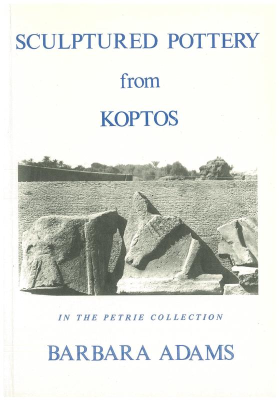 Sculptured pottery from Koptos in the Petrie Collection cover