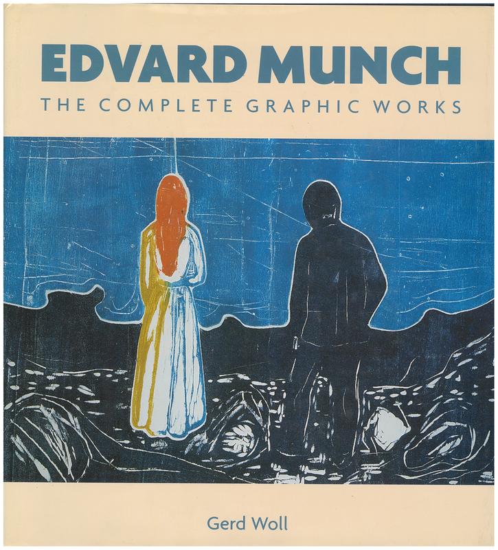 Edvard Munch : the complete graphic works / Gerd Woll cover