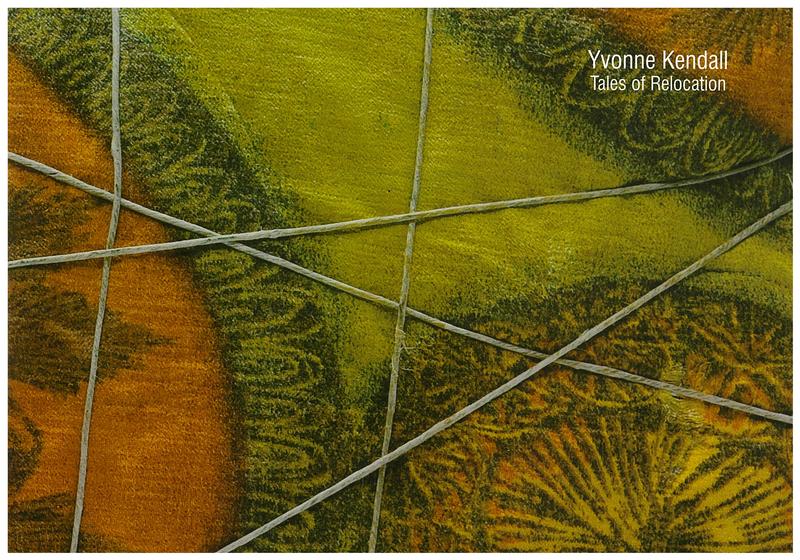 Yvonne Kendall : tales of relocation / Niagara Galleries Melbourne cover