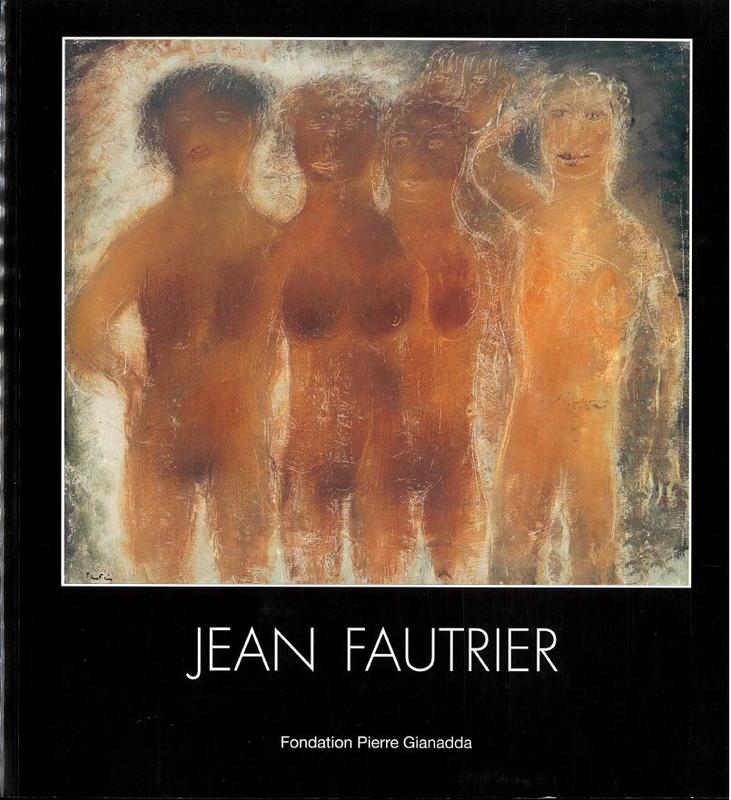 Jean Fautrier / commissaire de l'exposition, Daniel Marchesseau cover