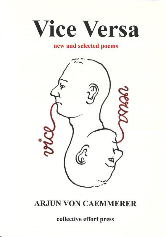 Vice Versa : new and selected poems / Arjun von Caemmerer cover