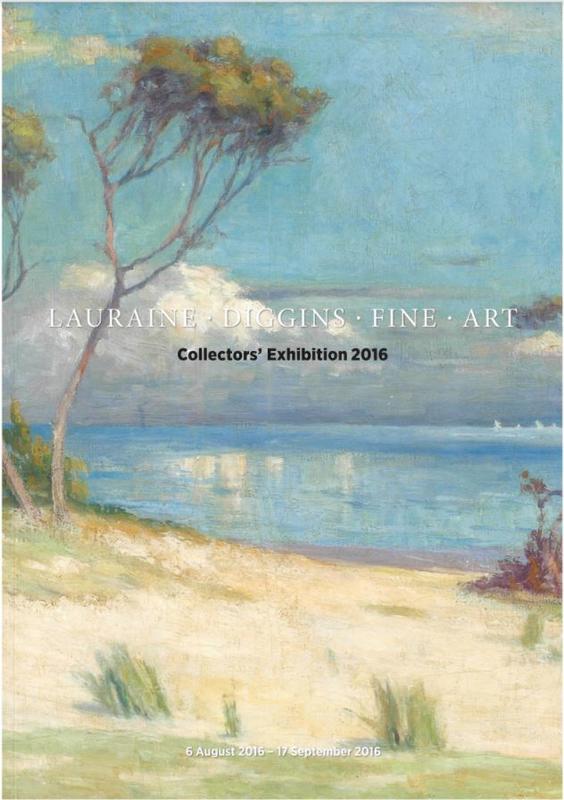 Lauraine Diggins Fine Art : collectors' exhibition 2016 cover