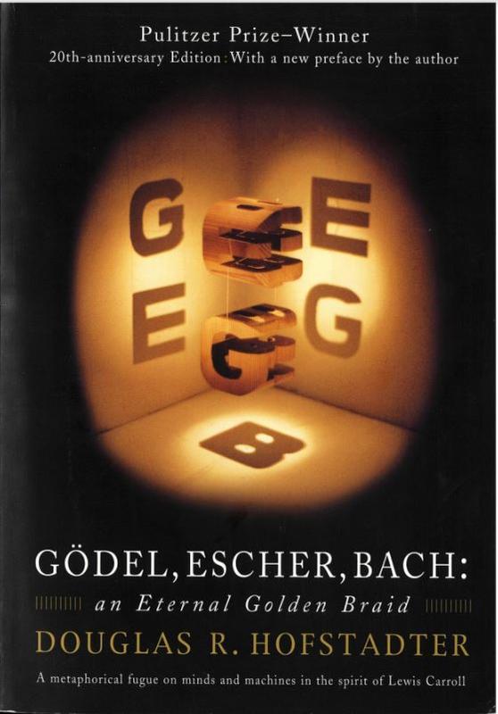Gödel, Escher, Bach : an eternal golden braid / Douglas R. Hofstadter cover