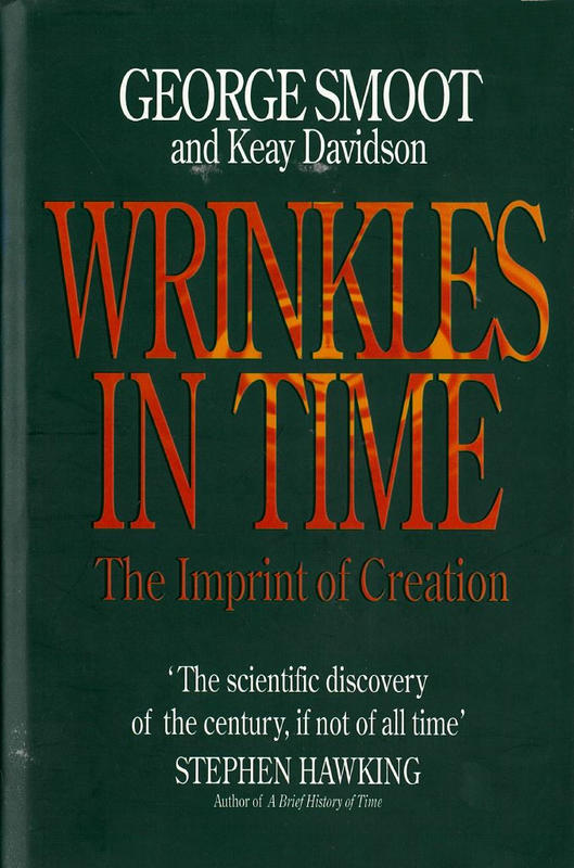 Wrinkles in time / George Smoot and Keay Davidson cover