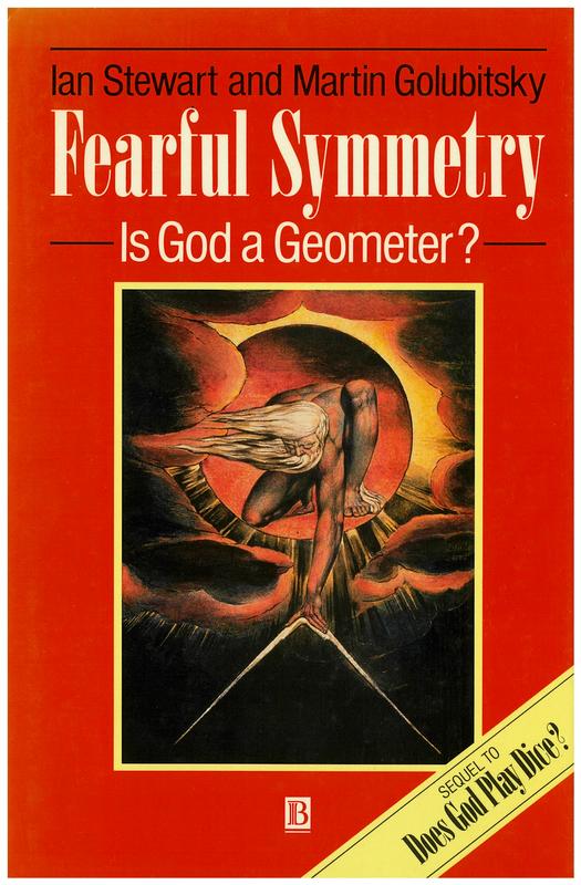 Fearful symmetry : is god a geometer? / Ian Stewart and Martin Golubitsky cover