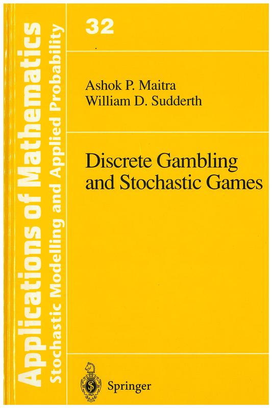 Discrete gambling and stochastic games / Ashok P. Maitra, William D. Sudderth cover