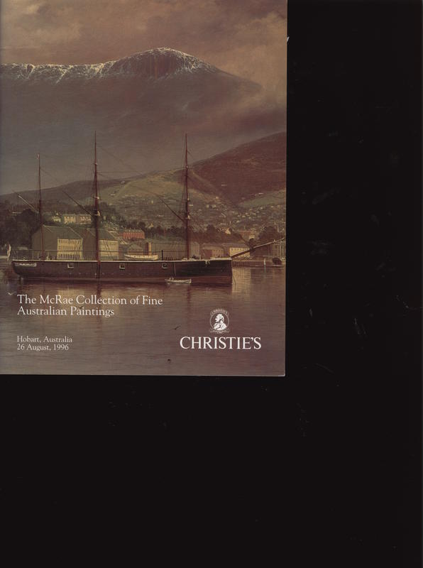 The McRae collection of fine Australian paintings : Monday 26 August, 1996 … South Hobart, Tasmania / Christie's cover