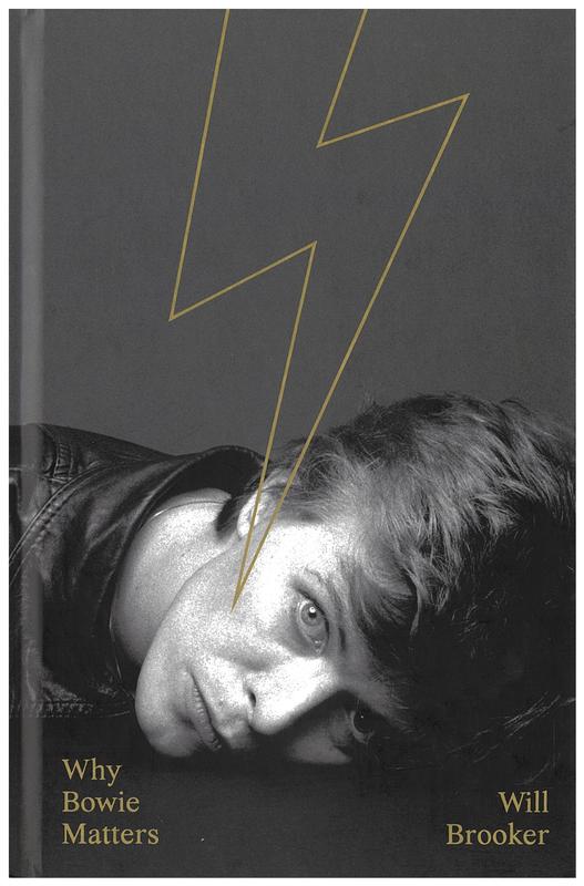 Why Bowie matters / Will Brooker cover
