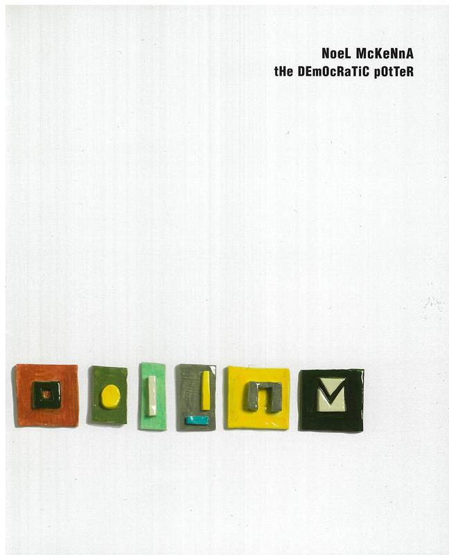 Noel McKenna : the democratic potter / Niagara Galleries cover