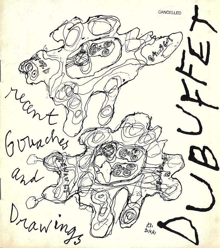 Dubuffet : recent gouaches and drawings cover