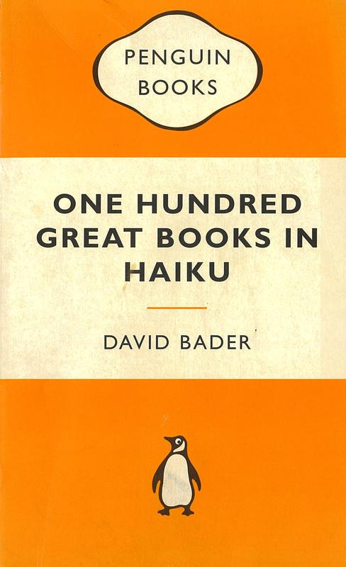 One hundred great books in haiku / David Bader cover